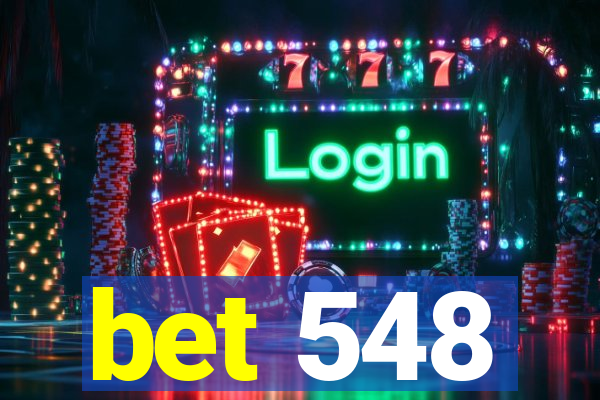 bet 548